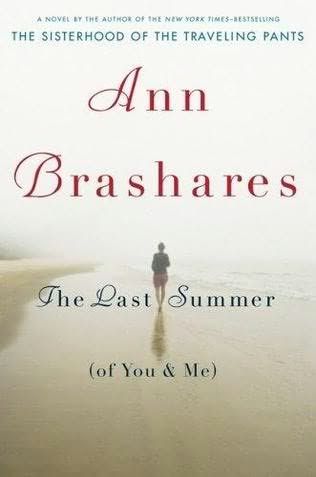 The Last Summer of You and Me Ann Brashares